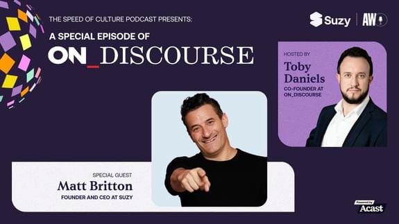 Matt Britton and Toby Daniels on how AI has reshaped our world before we were ready | Podcast