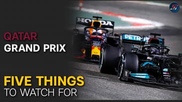 Can Mercedes sustain their pace + 5 Reasons to Watch For - 2021 Qatar Grand Prix Preview