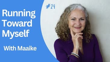 Ep 24 - Maaike: Running Toward Myself