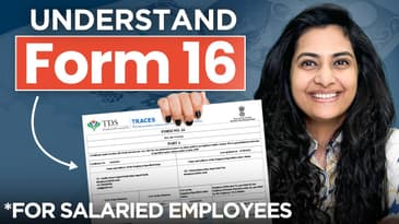 Form 16 | Eligibility Criteria, Requirements, How to File?