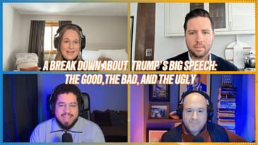 A Break Down About Trump's Big Speech: The Good, The Bad & The Ugly
