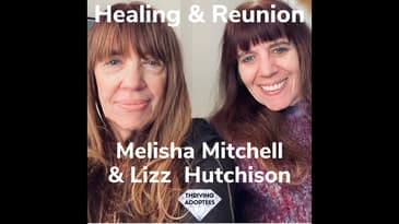Healing & Reunion with Melisha Mitchell & Lizz  Hutchison