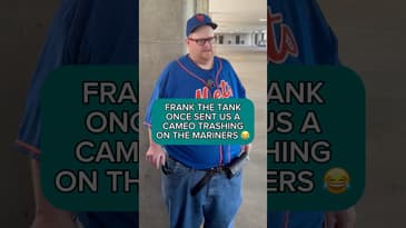 FRANK THE TANK SENT US A CAMEO RIPPING THE MARINERS