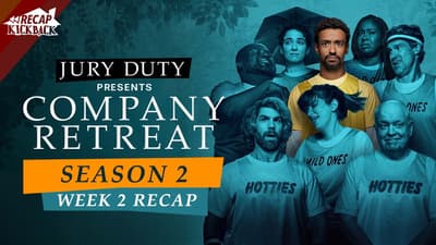 Jury Duty Season 2: Company Retreat - Week 2
