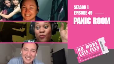 No More Late Fees - S1 EP49 - Panic Room