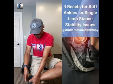 4 Resets for Stiff Ankles or Single Limb Stance Stability Issues