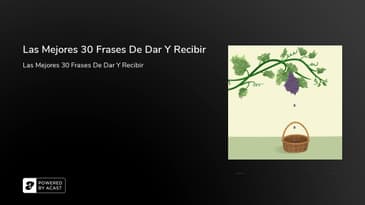 Las Mejores 30 Frases De Dar Y Recibir