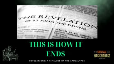 Apocalypse Timeline: How The End Will Begin