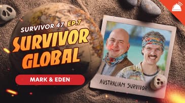 Debating Twists and Intentions | Survivor Global: S47 Ep 7 with Mark Warnock and Eden Porter