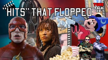 Tune Talk 2.0 - Season 2 Episode 27:  "Hits" That Bombed