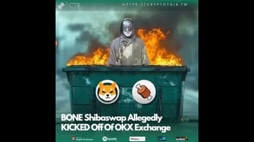 #BONE Shibaswap Allegedly KICKED Off Of OKX Exchange (OOC)