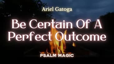 Psalm 48: Psalm Magic For A Perfect Outcome