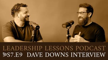 S7.E9 | Dave Downs Interview