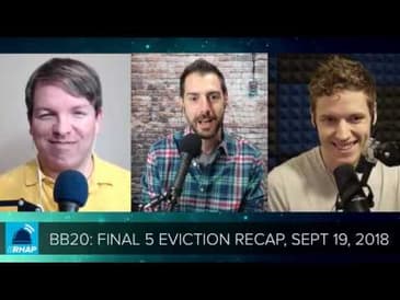 BB20 | Wednesday Final 5 Eviction Recap - 9/19/18