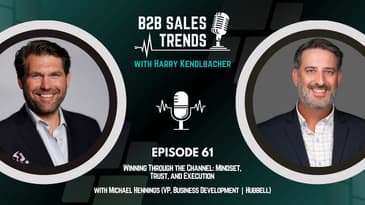 61. Winning Through the Channel: Mindset, Trust, and Execution