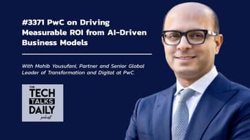 3371: PwC on Driving Measurable ROI from AI-Driven Business Models