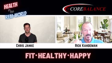 Health in the Real World with Chris Janke -  special guest Rick Kahdeman