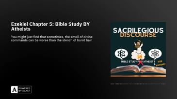 Ezekiel Chapter 5: Bible Study BY Atheists