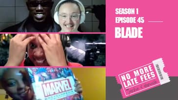 No More Late Fees - S1 EP45 - Blade