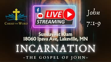 Gospel of John - VIDEO - Incarnation Part 20 - Christ the Word Church - Nate Prazuch