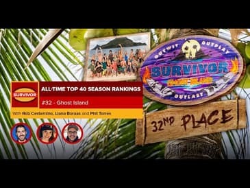 Survivor All Time Rankings   #32  Survivor  Ghost Island