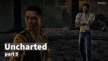 Uncharted 1 Playthrough | Part 5 (Finale) | No Commentary