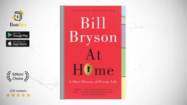 At Home A Short History Of Private Life  Book Summary By Bill Bryson  Histories hidden in our daily