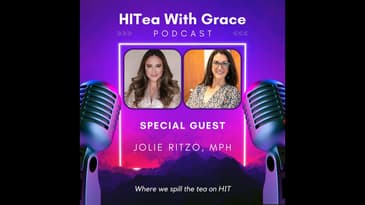 Summer Special: Jolie Ritzo Spills the Tea on Civitas and HIE Trends That Count