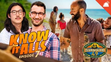 Know-It-Alls: Survivor 49 Ep 7 Recap
