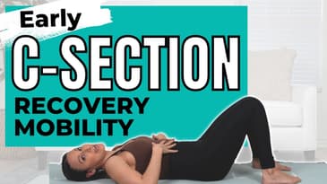 Mobility Flow for Early C section Recovery