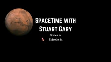Ancient Mars could have had life | SpaceTime with Stuart Gary S21E83 | Astronomy Podcast