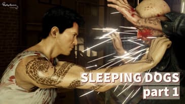 Sleeping Dogs Playthrough - Part 1
