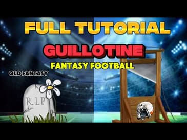 The Tutorial: Guillotine Fantasy Football vs Traditional Fantasy Football
