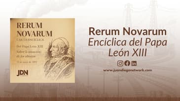 ¡Unámonos en oración! - Unidos en Oración | Rerum Novarum - Encíclica del Papa León XIII