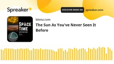The Sun As You've Never Seen It Before