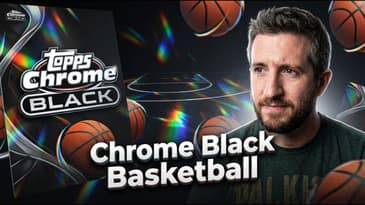 Topps Chrome Black Basketball Deep Dive