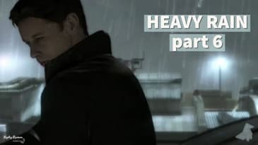 Heavy Rain Playthrough - Part 6 (Finale)