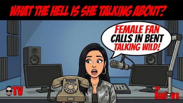 You Won't Believe This Call: Female Fan Calls In BENT Talking WILD!