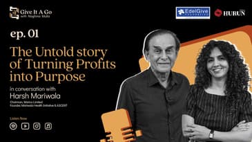 Turning Profits into Purpose | Harsh Mariwala | Give it a Go | EP 01