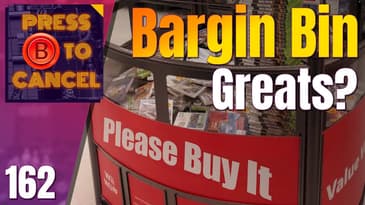 Exploring Bargain Bin Gems - Press B Podcast Ep: 162