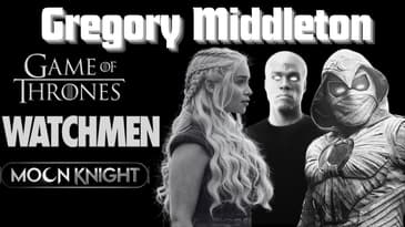 "Game of Thrones" and "Watchman" Cinematographer: Gregory Middleton