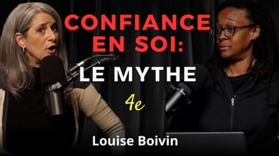 Vous ne trouverez JAMAIS la confiance en soi à l'extérieur de vous| Louise Boivin - 4e de couverture