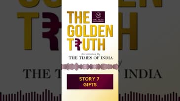Story 7 - Gifts | The Golden Truth | Malabar Golds And Diamond | Times Of India | Bingepods #shorts