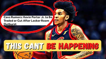 Is Kevin Porter Jr.'s Career OVER After This INCIDENT With The Cleveland Cavaliers?
