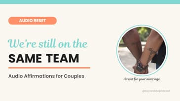 Still on the Same Team - Affirmations for Couples