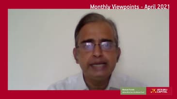 Monthly Viewpoints - April 2021 - Aditya Birla Sun Life AMC Ltd.