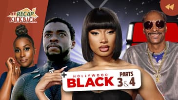 Meg Thee Stallion, Snoop Dogg on "The Voice", Issa Rae & Hollywood Black pt. 3&4