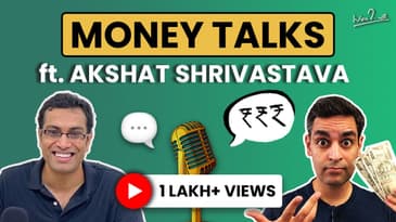BUILDING MULTIPLE INCOME STREAMS?! | Money talks with @AkshatZayn | Warikoo Hindi