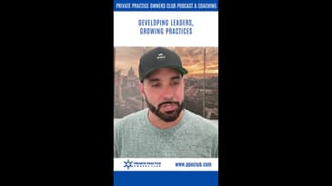 Developing Leaders, Growing Practices