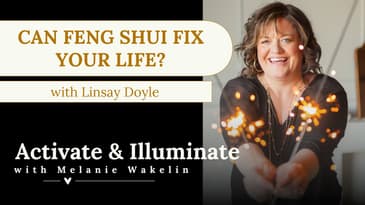 Can Feng Shui Fix Your Life? with Linsay Doyle EP7